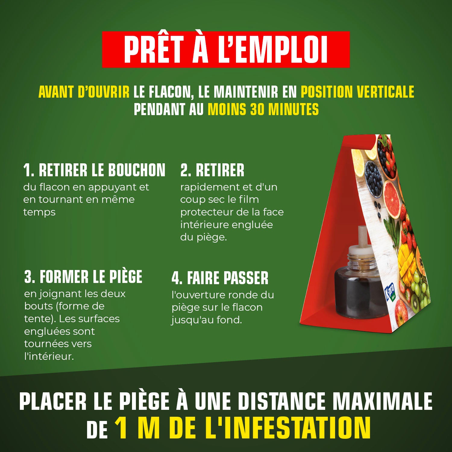K.PRO - Piège à mouches des fruits
X1