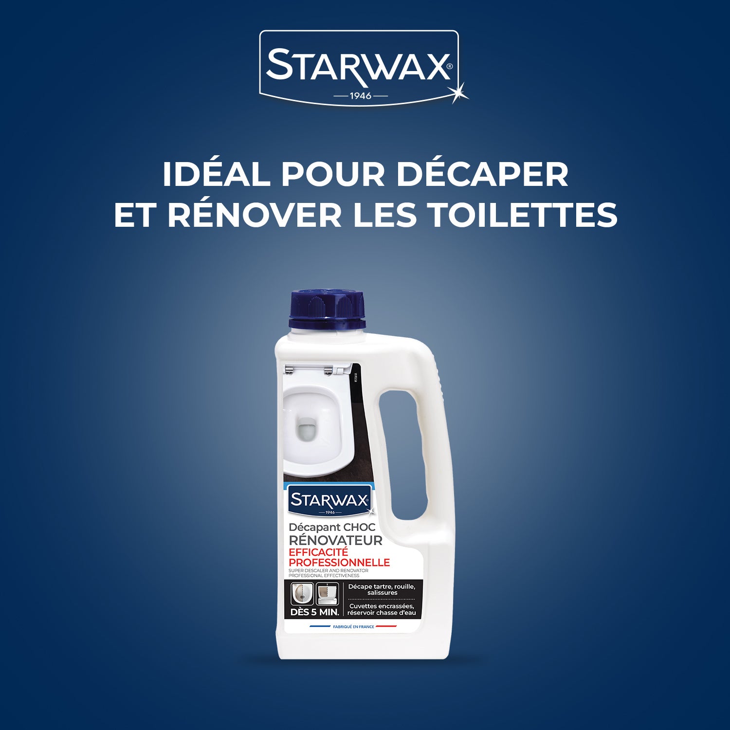 STARWAX - Décapant choc rénovateur WC - Efficacité Professionnelle 1L