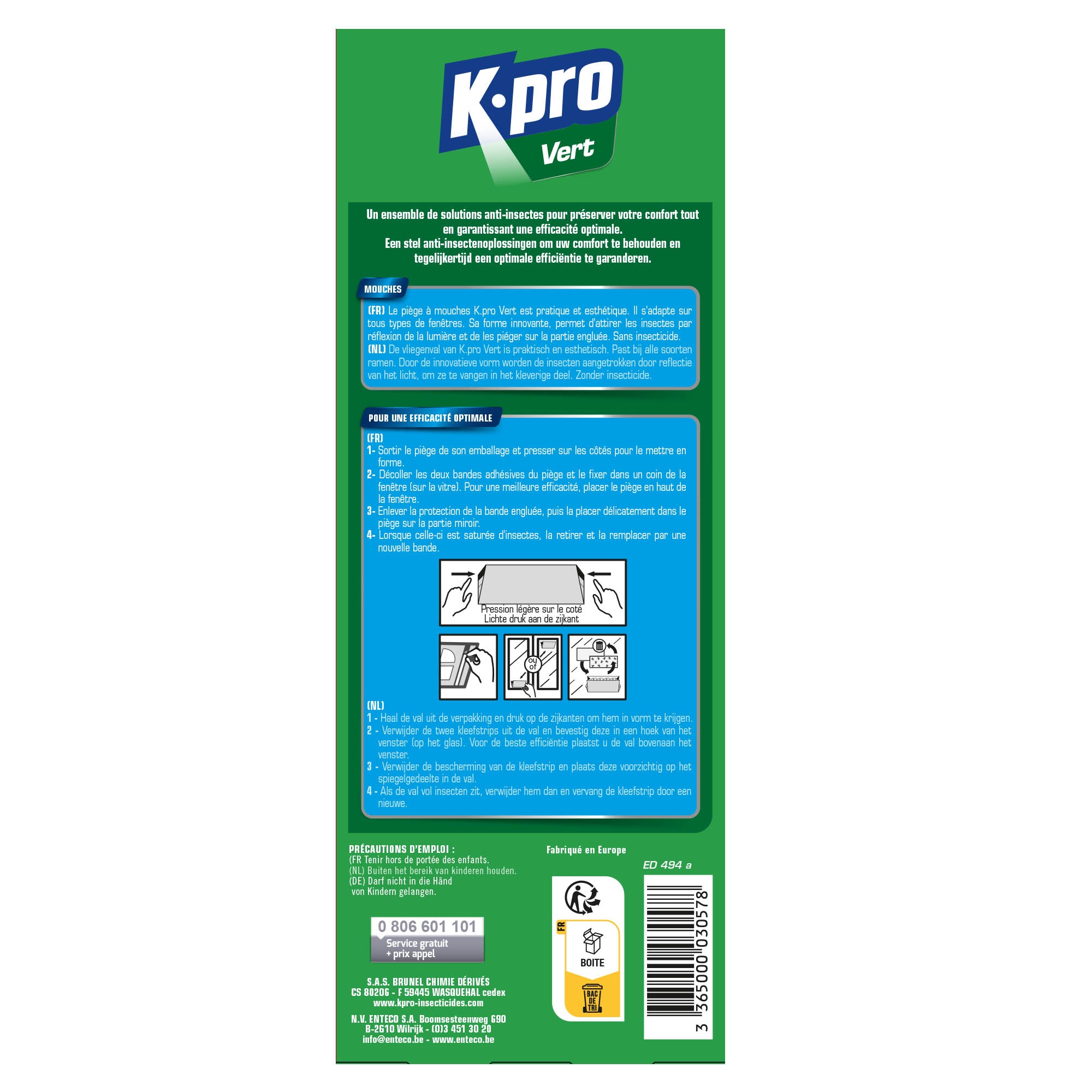 K.PRO - Pièges à mouches
2 pièges + 6 recharges