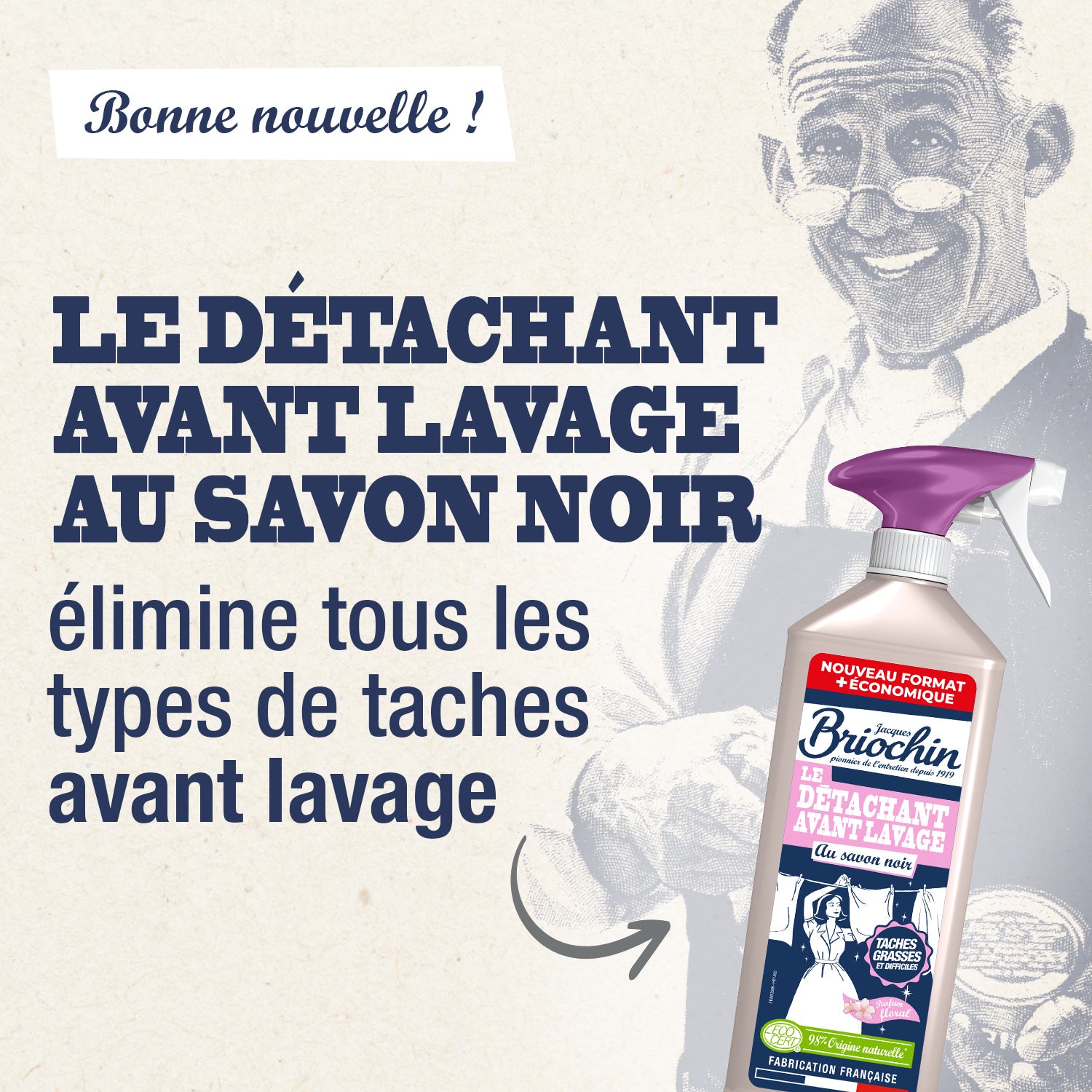 JACQUES BRIOCHIN - Le détachant avant lavage au Savon Noir 700ml Parfum floral